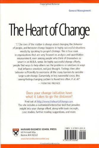 The Heart of Change: Real-Life Stories of How People Change Their Organizations