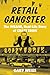 Retail Gangster: The Insane, Real-Life Story of Crazy Eddie