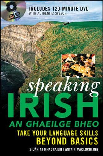 Speaking Irish (DVD Edition): Take your language skills beyo