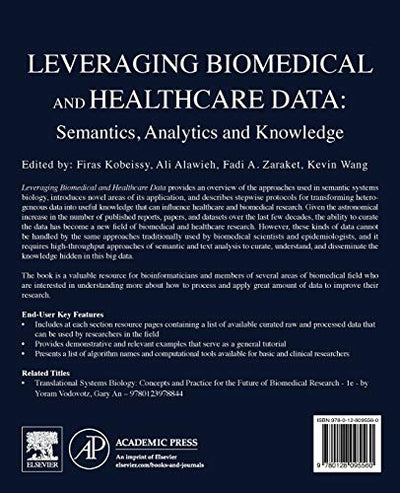 Leveraging Biomedical and Healthcare Data: Semantics, Analytics and Knowledge