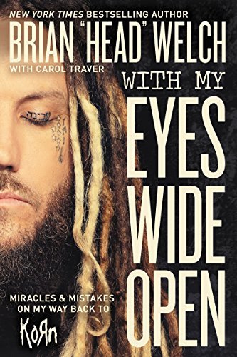 With My Eyes Wide Open: Miracles and Mistakes on My Way Back to KoRn — back cover