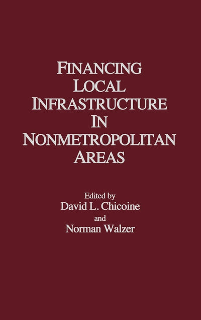 Financing Local Infrastructure in Nonmetropolitan Areas (Biology)