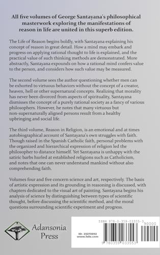 The Life of Reason: or, The Phases of Human Progress - All Five Volumes, Complete and Unabridged (Hardcover)