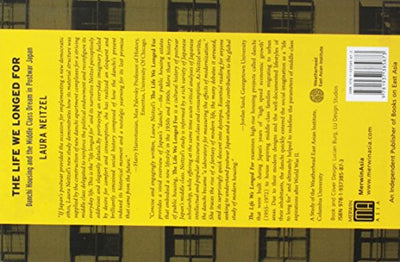 The Life We Longed For: Danchi Housing and the Middle Class Dream in Postwar Japan