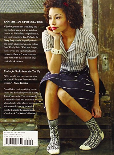 Toe-Up Socks for Every Body: Adventurous Lace, Cables, and C