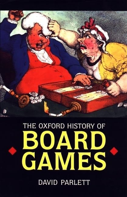 Oxford History of Board Games by Parlett, David