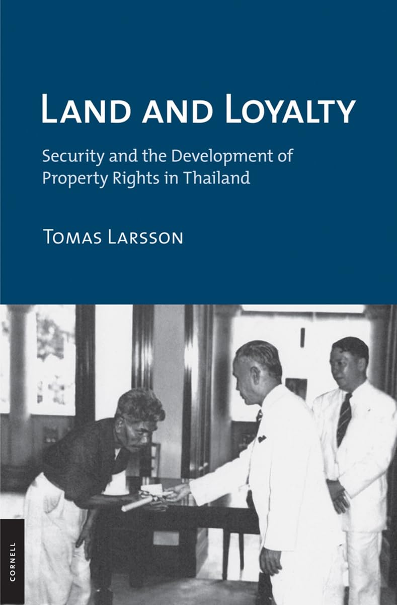 Land and Loyalty: Security and the Development of Property R