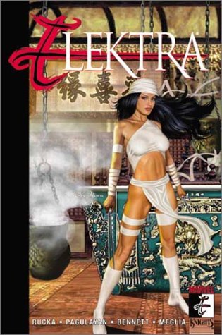 Elektra Volume 2: Everything Old Is New Again TPB (Elektra (