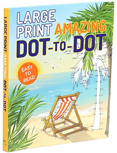 Large Print Amazing Dot-to-Dot by Miakarts Books