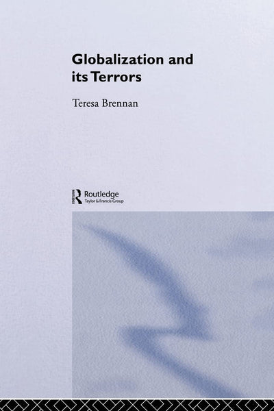 Globalization and Its Terrors: Daily Life in the West
