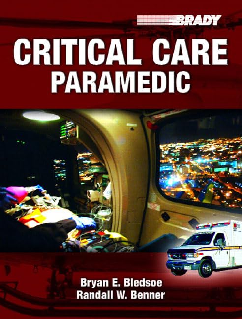 Critical Care Paramedic by Bledsoe, Bryan E.