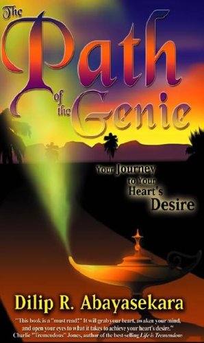 The Path of the Genie: Your Journey to Your Heart's Desire