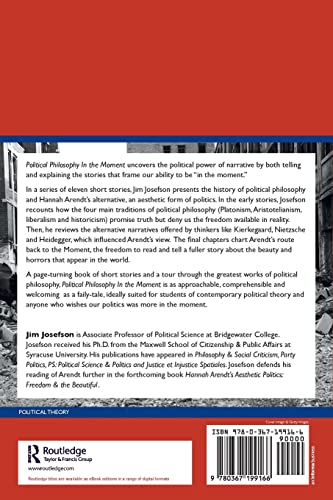 Political Philosophy In the Moment: Narratives of Freedom from Plato to Arendt