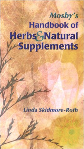 Mosby's Handbook of Herbs & Natural Supplements