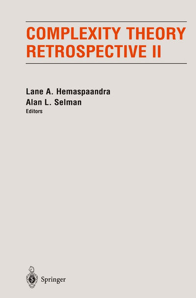 Complexity Theory Retrospective II (Springer Series in Statistics)
