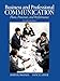 Business & Professional Communication: Plans, Processes, and Performance