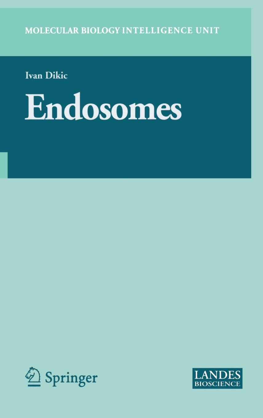 Endosomes (Molecular Biology Intelligence Unit)