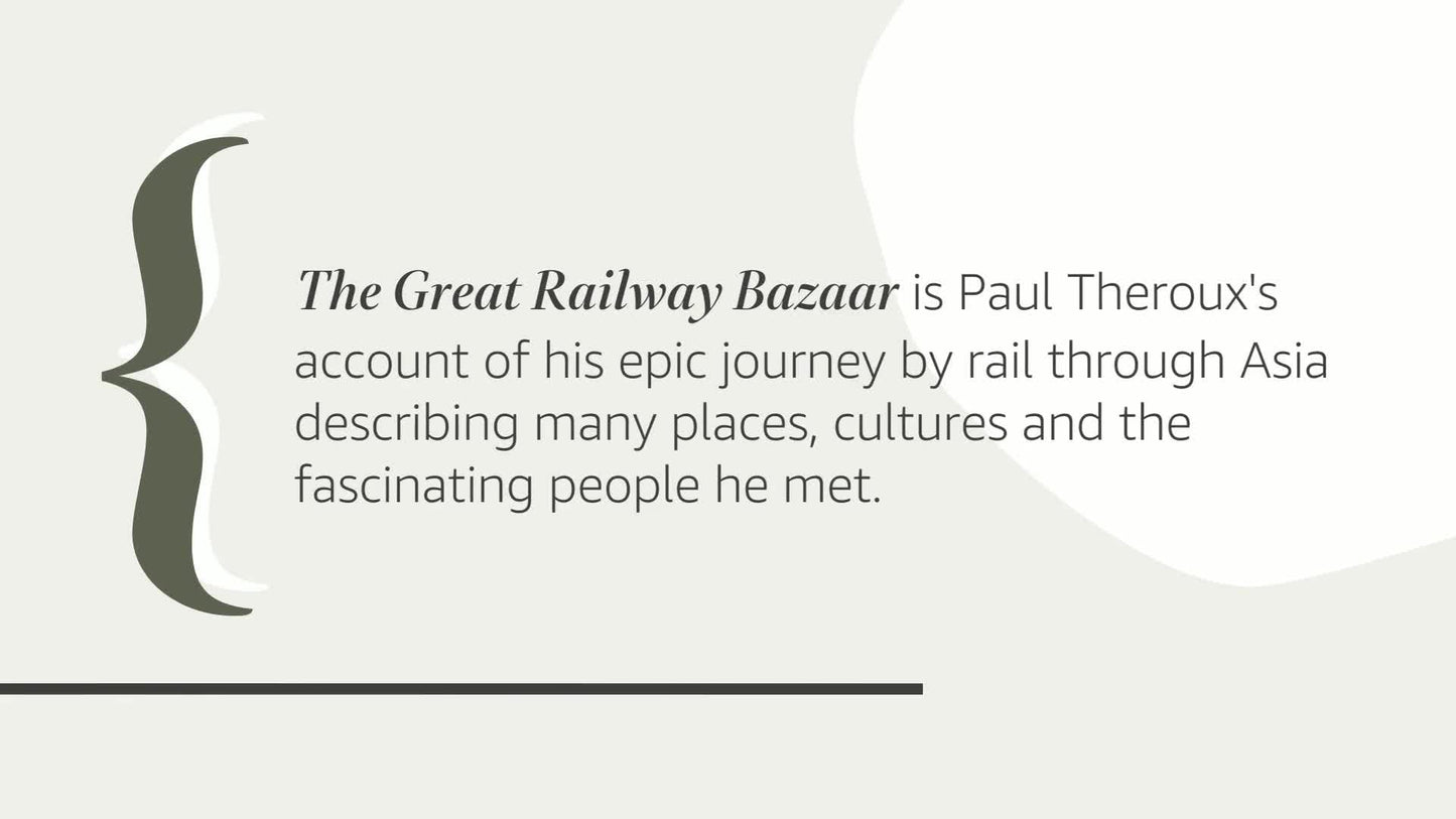 The Great Railway Bazaar
