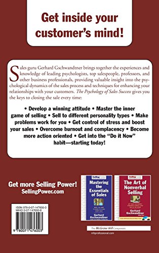 The Psychology of Sales Success: Learn to Think Like Your Customer to Clove Every Sale (SellingPower Library)
