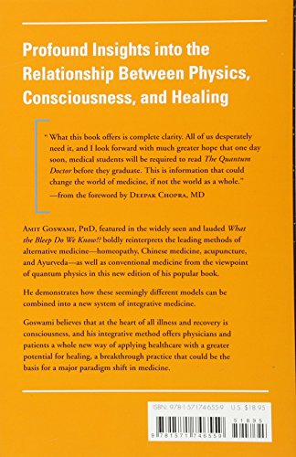 The Quantum Doctor: A Quantum Physicist Explains the Healing