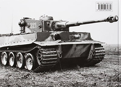 Tiger I on the Battlefield (World War Two Photobook Series) (English and Hungarian Edition)