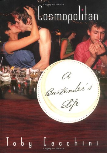 Cosmopolitan: A Bartender's Life
