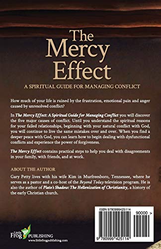The Mercy Effect: A Spiritual Guide for Managing Conflict