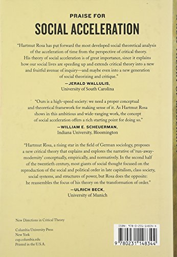Social Acceleration: A New Theory of Modernity (New Directio