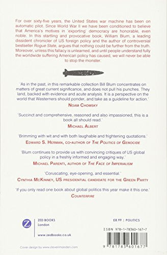 America's Deadliest Export: Democracy - The Truth about US Foreign Policy and Everything Else — back cover
