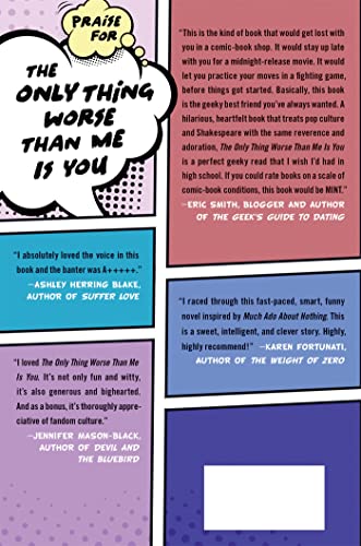 The Only Thing Worse Than Me Is You: A Novel