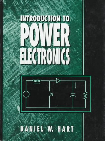Introduction to Power Electronics by Hart, Daniel W.