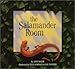 The Salamander Room