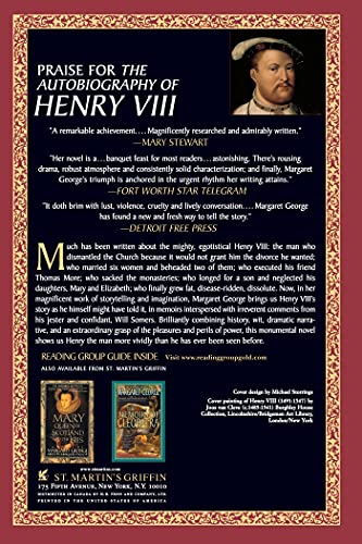 The Autobiography of Henry VIII: With Notes by His Fool, Will Somers: A Novel
