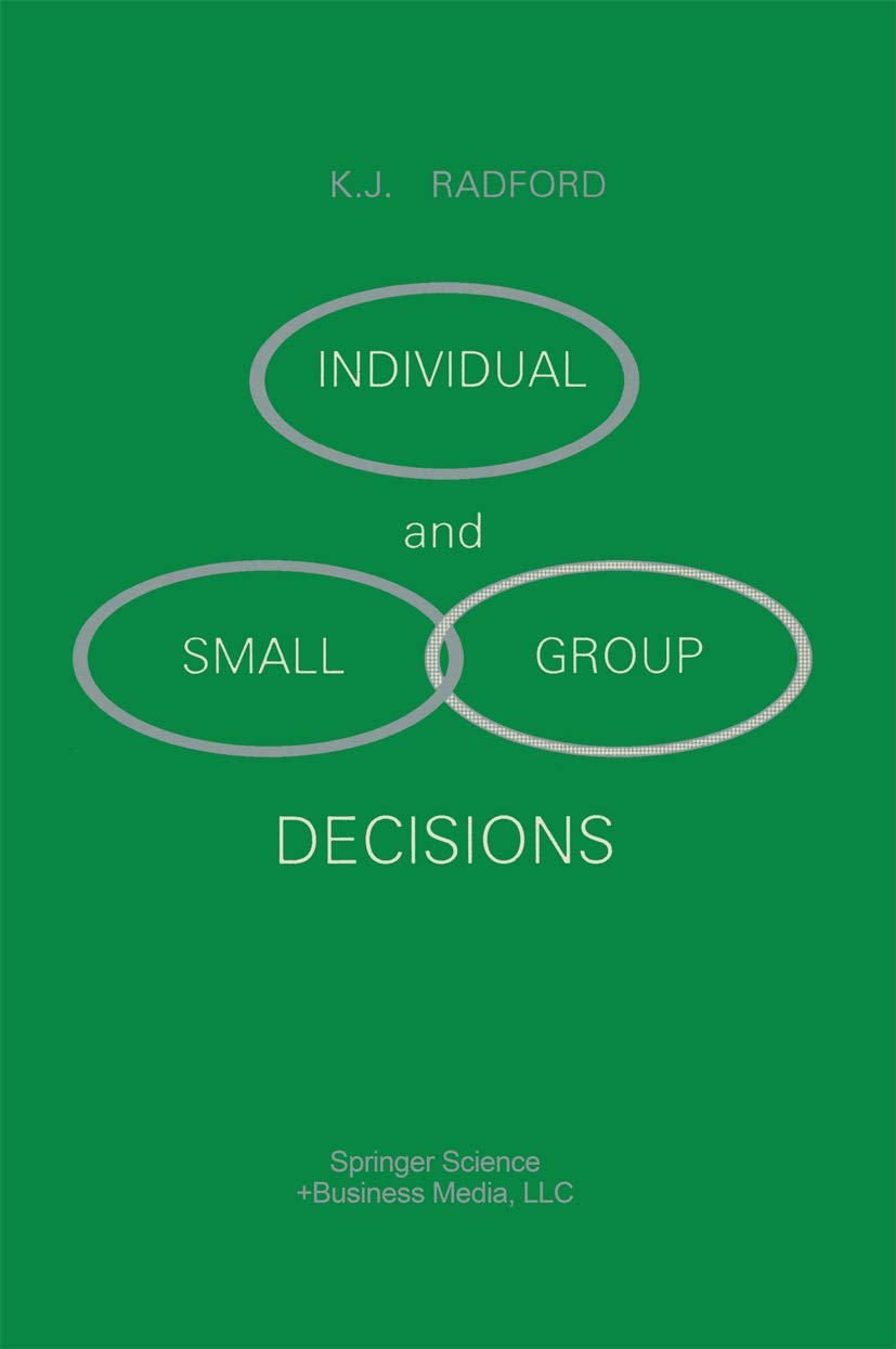 Individual and Small Group Decisions