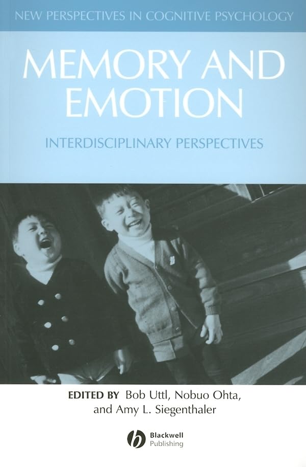 Memory and Emotion: Interdisciplinary Perspectives