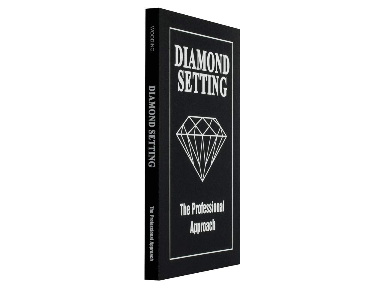 Diamond Setting: The Professional Approach by Wooding – New