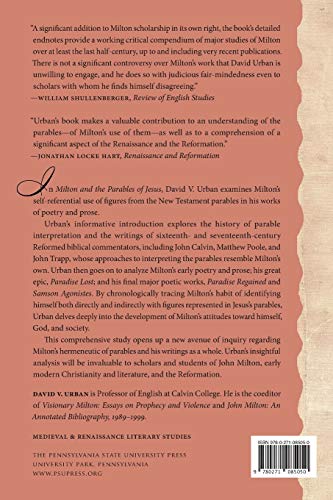 Milton and the Parables of Jesus: Self-Representation and the Bible in John Miltons Writings (Medieval & Renaissance Literary Studies)