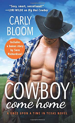 Cowboy Come Home: Includes a bonus novella