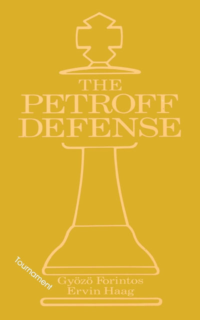 Petroff's Defense (Tournament) (MacMillan Chess Library)