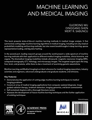 Machine Learning and Medical Imaging (The MICCAI Society book Series)