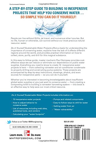 Do-It-Yourself Sustainable Water Projects: Collect, Store, Purify, and Drill for Water