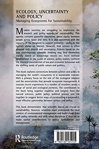 Ecology, Uncertainty and Policy