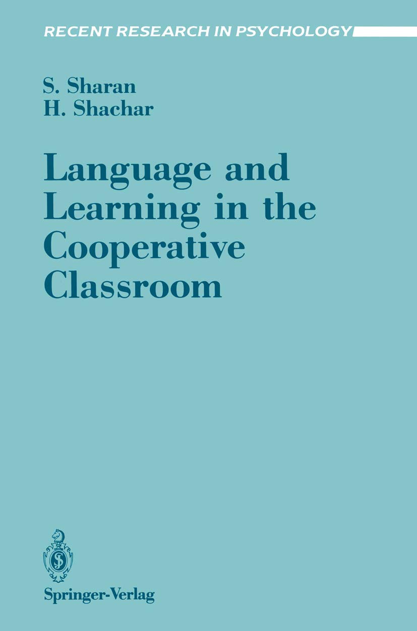 Language and Learning in the Cooperative Classroom (Recent Research in Psychology)