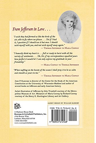 Jefferson in Love: The Love Letters Between Thomas Jefferson and Maria Cosway