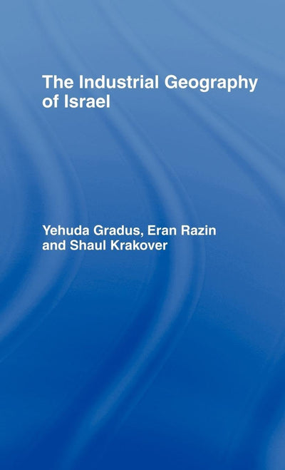 The Industrial Geography of Israel