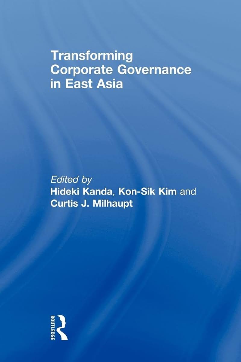 Transforming Corporate Governance in East Asia