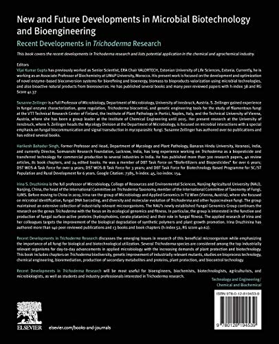 New and Future Developments in Microbial Biotechnology and Bioengineering: Recent Developments in Trichoderma Research