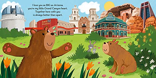 I Love You as Big as Arizona: A Sweet Love Board Book for Toddlers, the Perfect Easter Gift!