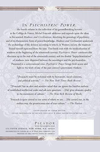 Psychiatric Power: Lectures at the Collge de France, 1973--1974 (Michel Foucault Lectures at the Collge de France, 3)