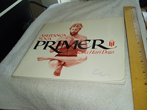 Ashtanga Yoga Primer by Baba Hari Dass